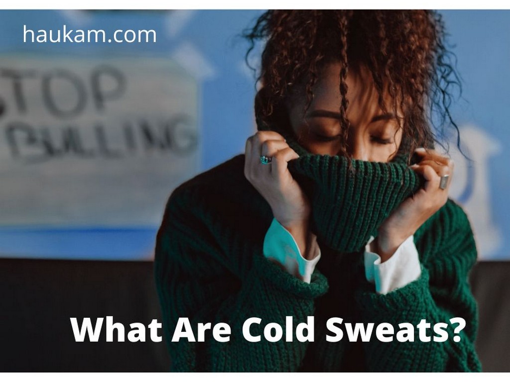 What-Are-Cold-Sweats