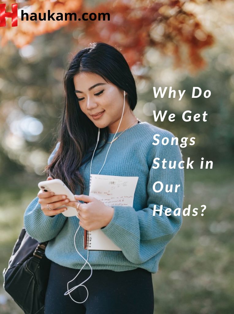 Why-Do-We-Get-Songs-Stuck-in-Our-Heads