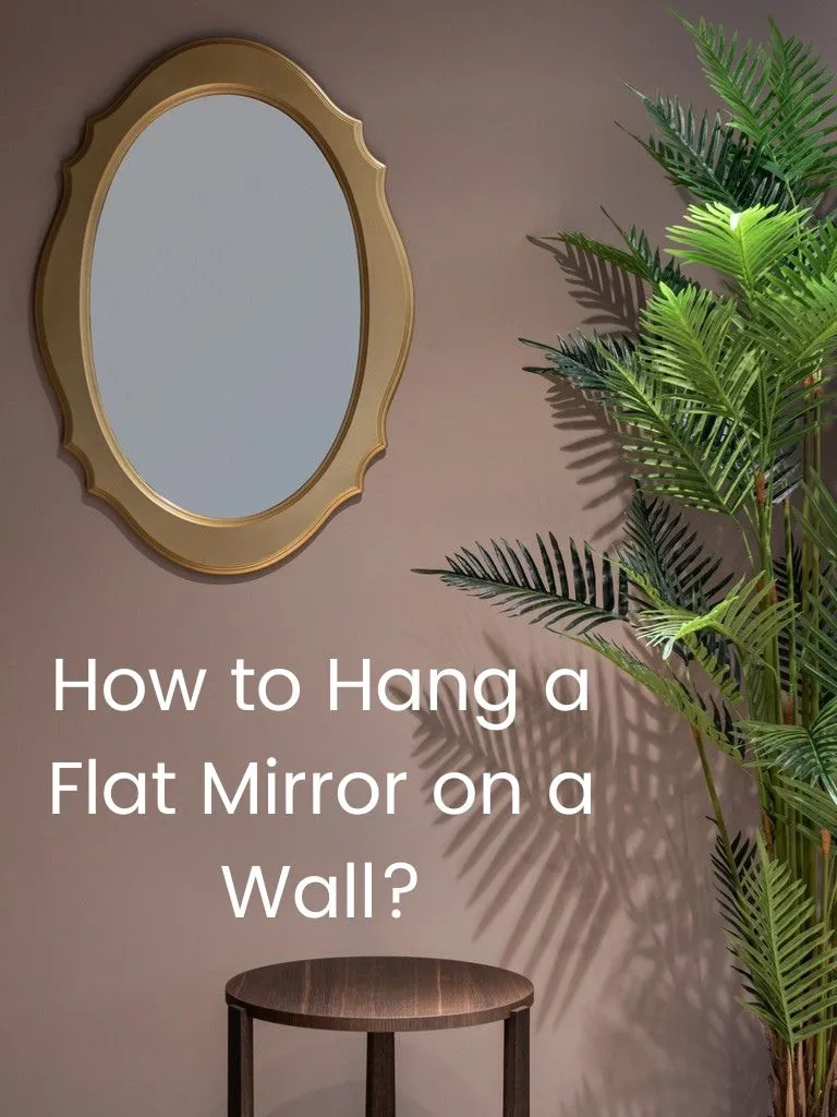 How-to-Hang-a-Flat-Mirror-on-a-Wall