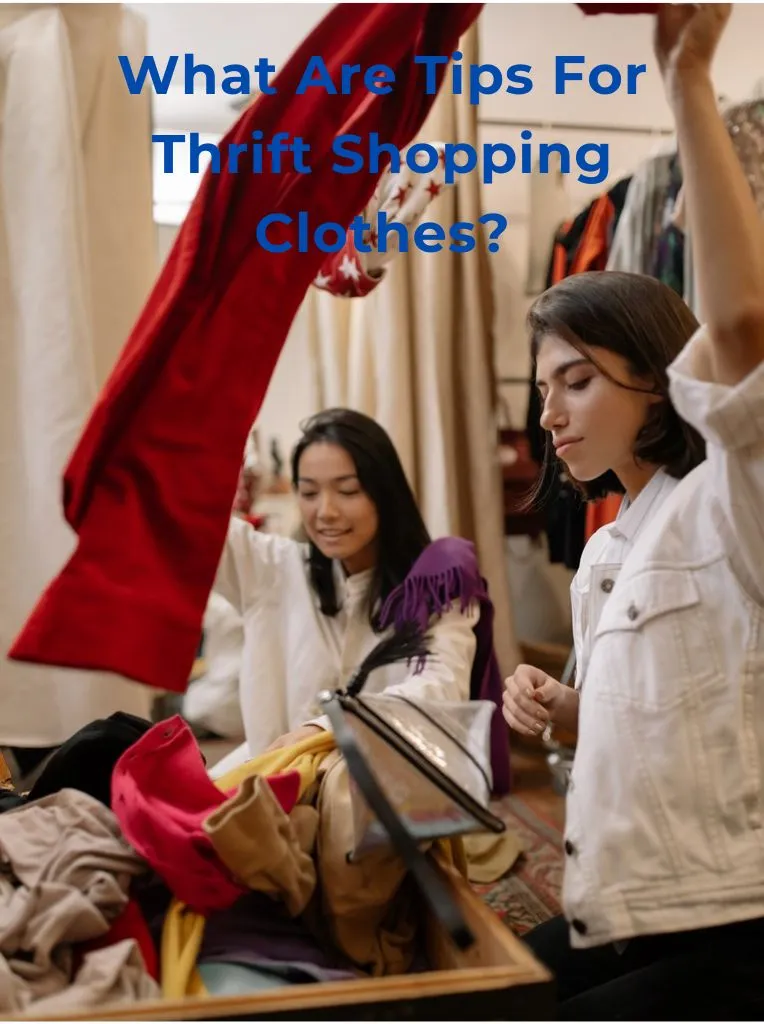 What-Are-Tips-For-Thrift-Shopping-Clothes