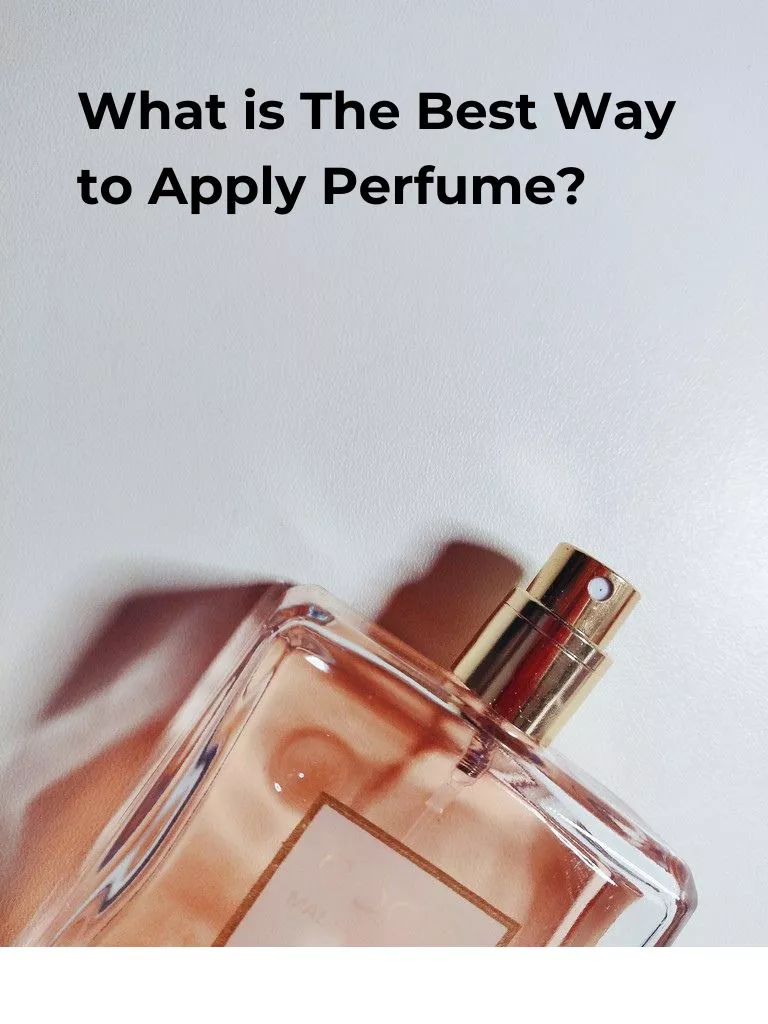 What-is-The-Best-Way-to-Apply-Perfume
