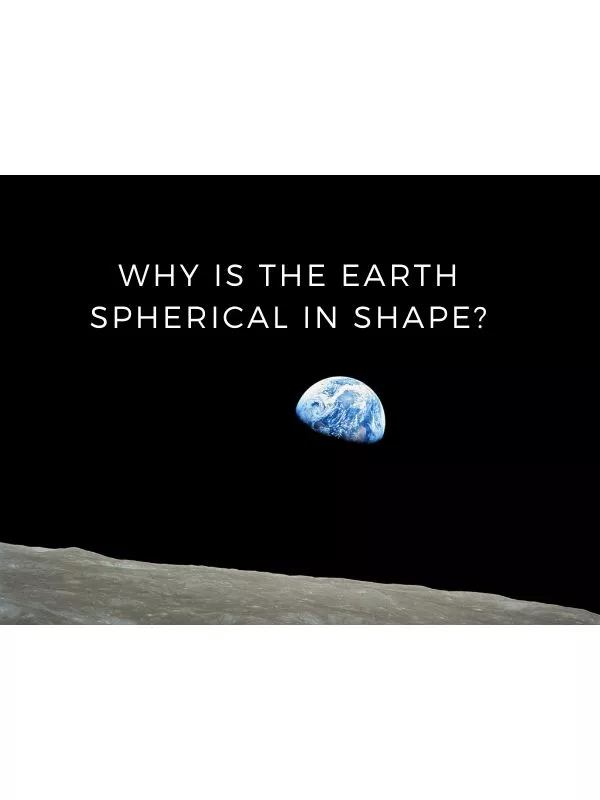 Why-is-The-Earth-Spherical-in-Shape