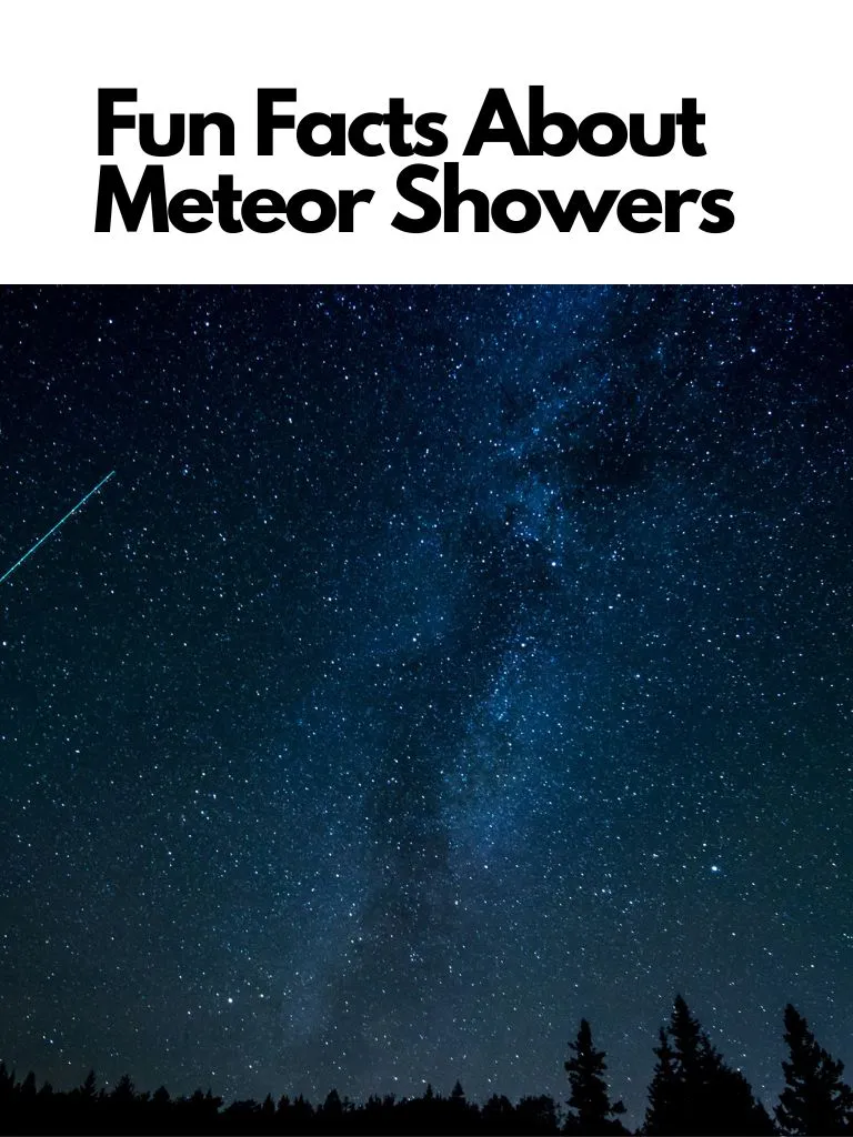 Fun Facts About Meteor Showers
