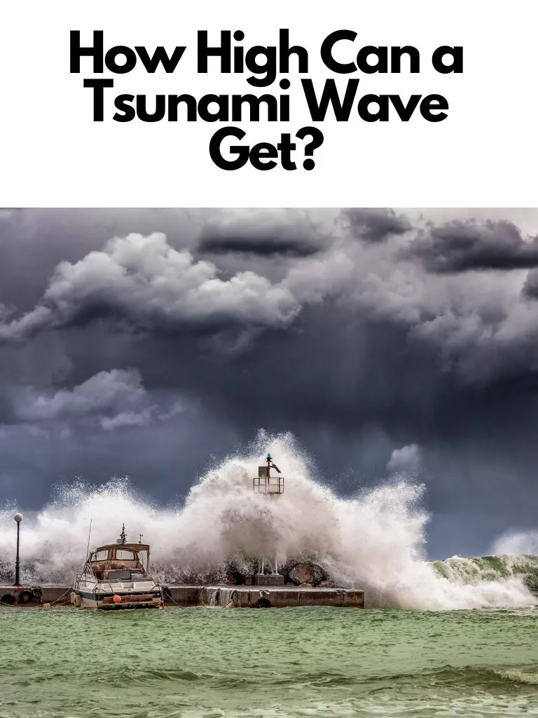 How High Can a Tsunami Wave Get